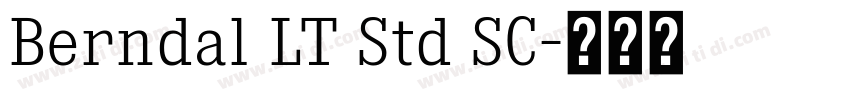 Berndal LT Std SC字体转换